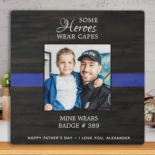 Police Officer Hero Dad Fathers Day Photo Plaque