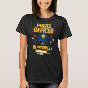 Police Officer In Progress Future Cop Criminology T-Shirt