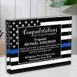 Police Officer Law Enforcement Cop Retirement      Acrylic Award<br><div class="desc">Celebrate and show your appreciation to an outstanding Police Officer with this Thin Blue Line Award - American flag design in Police Flag colors , modern black blue design. Personalize this police retirement award with officers name, text with law enforcement department name and community, and date of retirement. Perfect of...</div>
