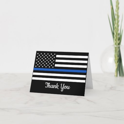 Police Officer Law Enforcement Thin Blue Line Flag Thank You Card | Zazzle