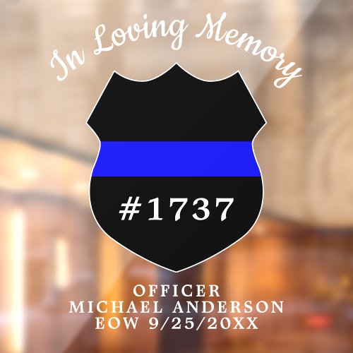 Police Officer Memorial Badge In Loving Memory  Window Cling