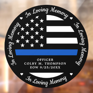 Police Officer Memorial Fallen In Loving Memory Window Cling