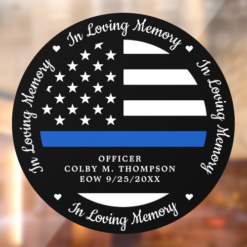 Police Officer Memorial Fallen In Loving Memory  Window Cling