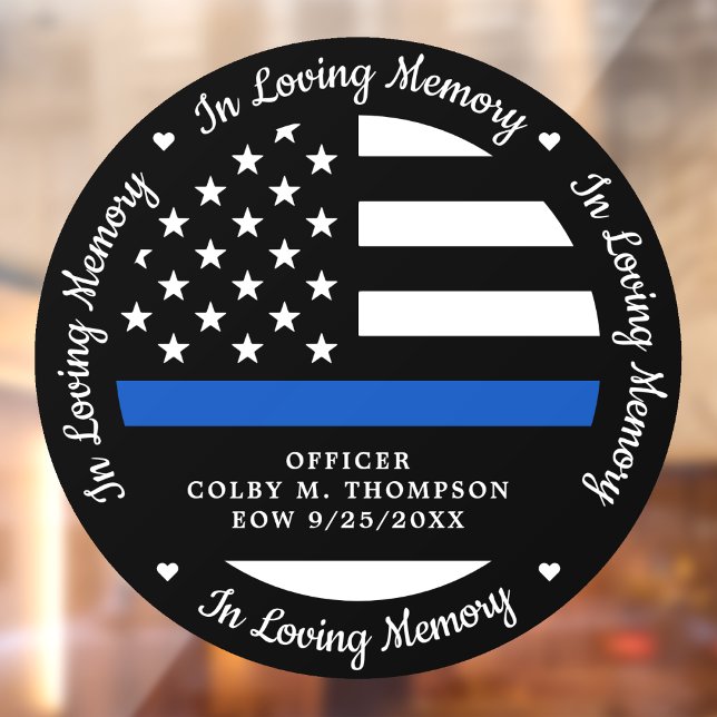 Police Officer Memorial Fallen In Loving Memory  Window Cling (Creator Uploaded)