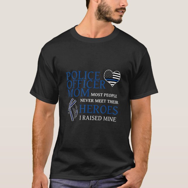 Police Officer Mom - Thin Blue Line Family T-Shirt (Front)