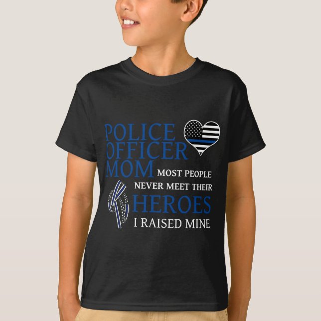 Police Officer Mom - Thin Blue Line Family T-Shirt (Front)