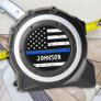 Police Officer Personalized Thin Blue Line Flag Tape Measure