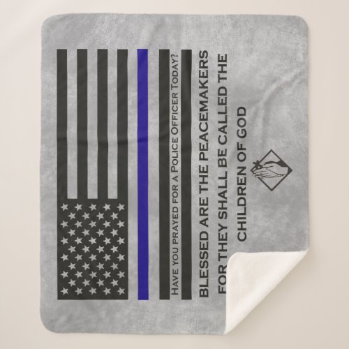 Police Officer Prayer Blessed By God Peacmakers Sherpa Blanket