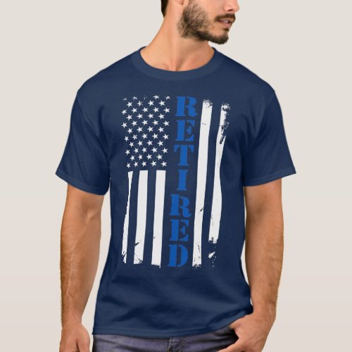 Police Officer proud Retired Thin Blue Line Flag h T_Shirt