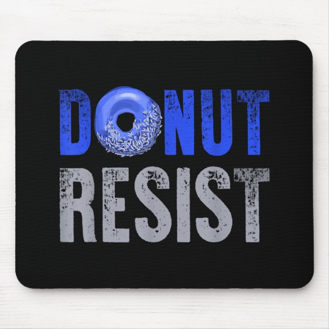Police Officer Shirt Thin Blue Line Donut Resist J Mouse Pad (Front)