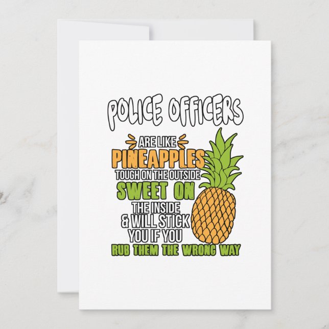 Police Officers Are Like Pineapples. Thank You Card (Front)