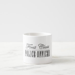 Police Officers : First Class Police Officer Espresso Cup