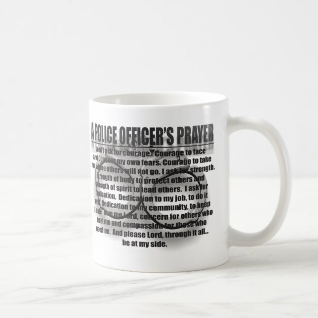 POLICE OFFICER'S PRAYER COFFEE MUG (Right)