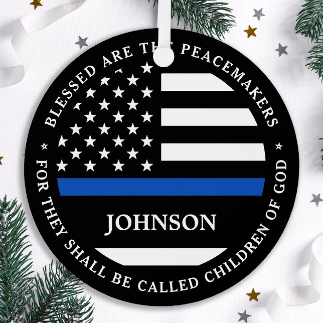 Police Personalized Blessed Are The Peacemakers Metal Ornament (Creator Uploaded)