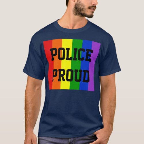 Police Proud Gay Rainbow Dark T_Shirt