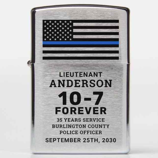 Police Retirement 10-7 Forever Thin Blue Line Zippo Lighter (Front)