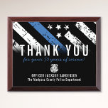 Police Retirement Anniversary Blue Line Flag Award Plaque<br><div class="desc">This design features a police force flag with black and white stripes,  and a thin blue line stripe as well. This award is great for showing appreciation to an officer celebrating an anniversary or thanking a retiring law enforcement officer,  sheriff,  captain,  or chief for their years of service.</div>