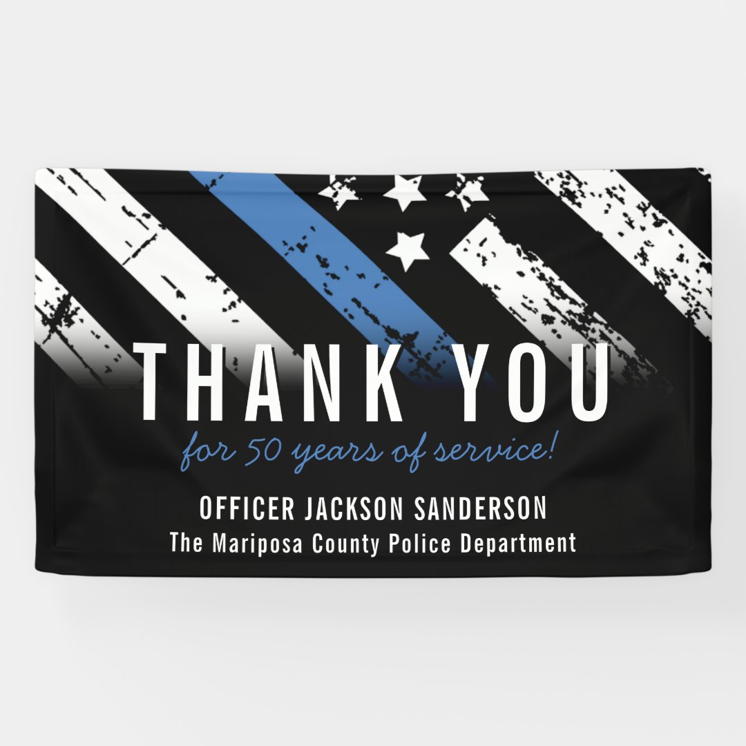 Police Retirement Anniversary Blue Line Flag Banner | Zazzle