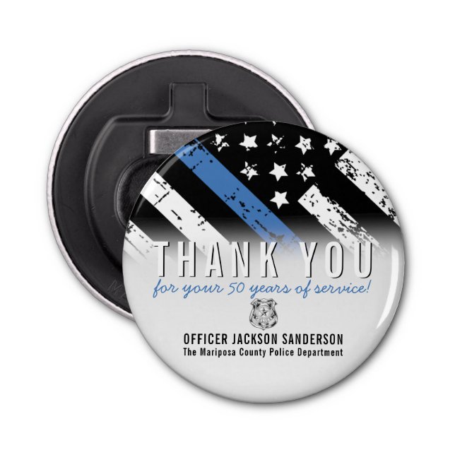 Police Retirement Anniversary Blue Line Flag Bottle Opener (Front)