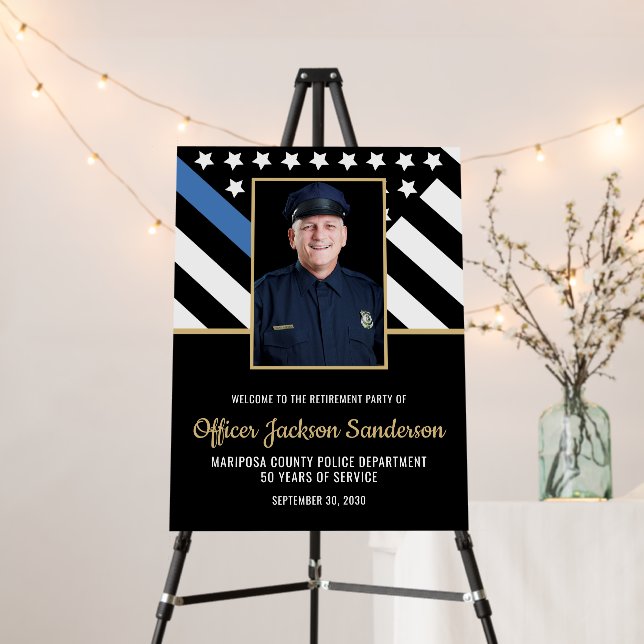 Police Retirement Blue Line Flag Photo Welcome Foam Board (In Situ (Stand))