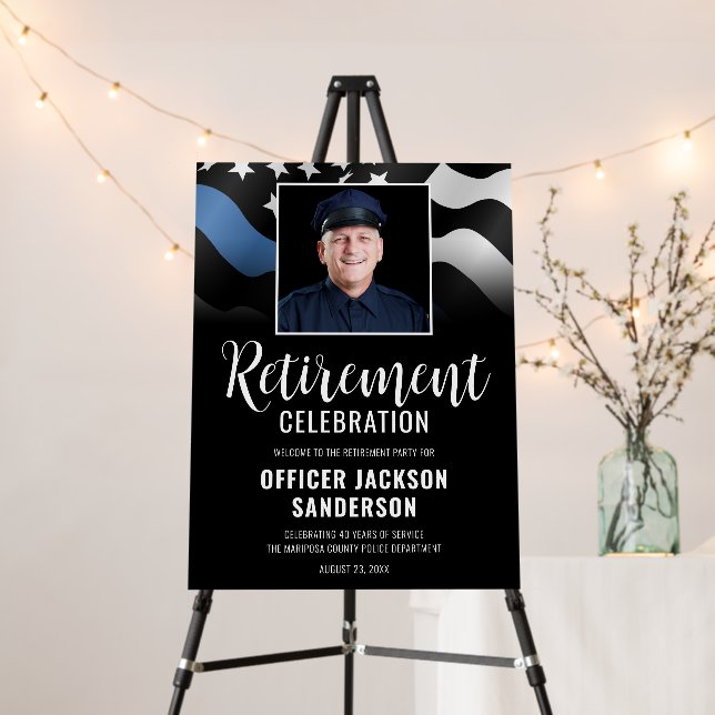 Police Retirement Law Enforcement Photo Welcome Foam Board (In Situ (Stand))