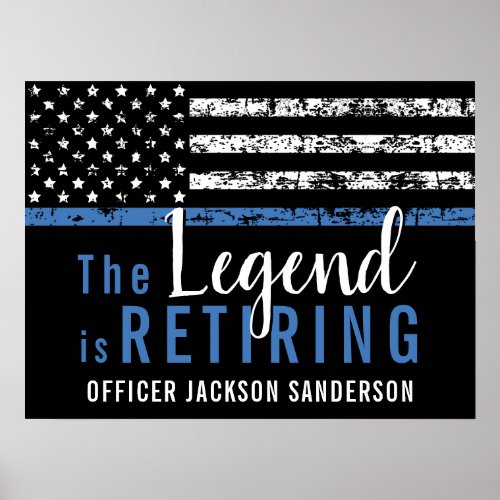 Police Retirement Thin Blue Line American Flag Poster