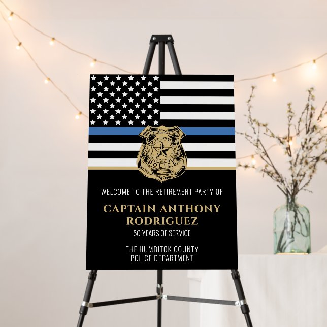 Police Retirement Thin Blue Line Law Enforcement Foam Board (In Situ (Stand))