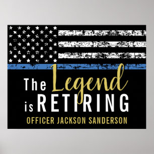 Police Retirement Thin Blue Line Law Enforcement Poster