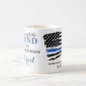 Police Retirement Thin Blue Line Personalized  Coffee Mug (Center)