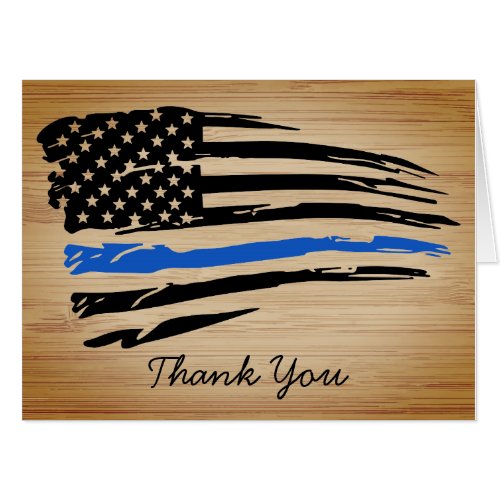 Police Rustic Thin Blue Line Flag Thank You Card