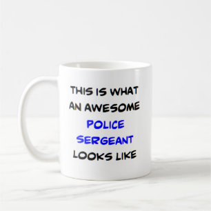 police sergeant, awesome coffee mug
