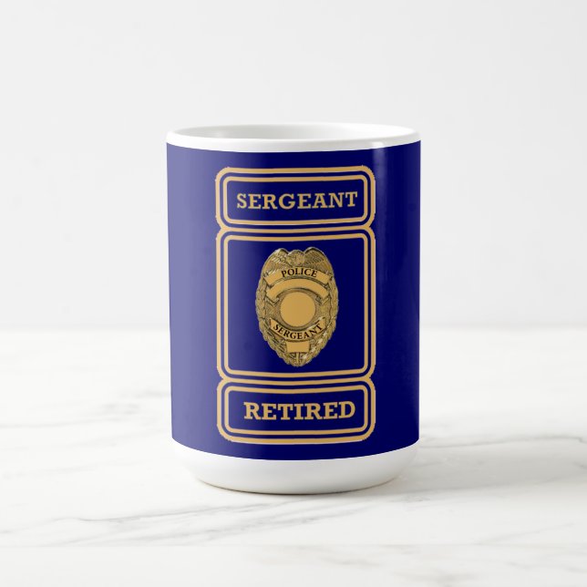 Police Sergeant Gold Retired Badge Coffee Mug (Center)