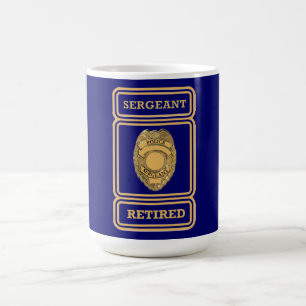 Police Sergeant Gold Retired Badge Coffee Mug