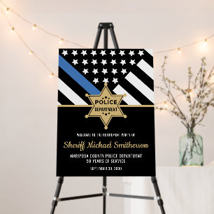 Police Sheriff Retirement Thin Blue Line Welcome Foam Board