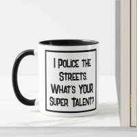Police Super Talent. Two Tone Coffee Mug