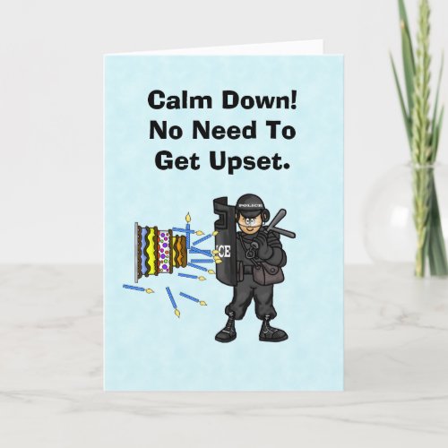 Police SWAT Team Member Funny Birthday Card