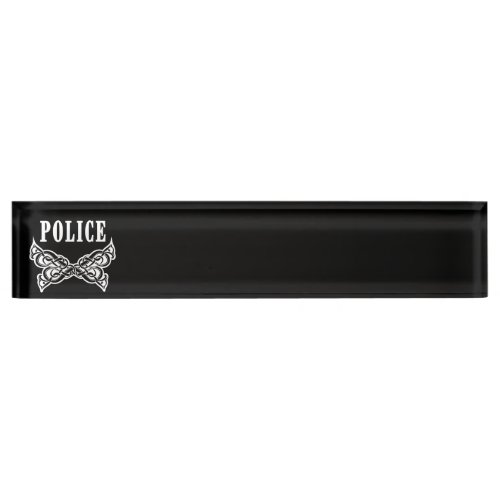 Police Tattoo Desk Name Plate