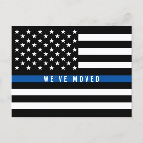 Police Thin Blue Line American Flag Moving Announcement Postcard