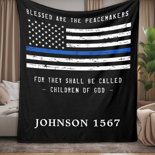 Police Thin Blue Line Blessed Are The Peacemakers Fleece Blanket