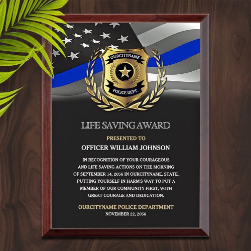 Police Thin Blue Line Flag Life Saving  Award Plaque