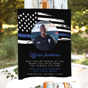 Police Thin Blue Line Flag Retirement Welcome Foam Board