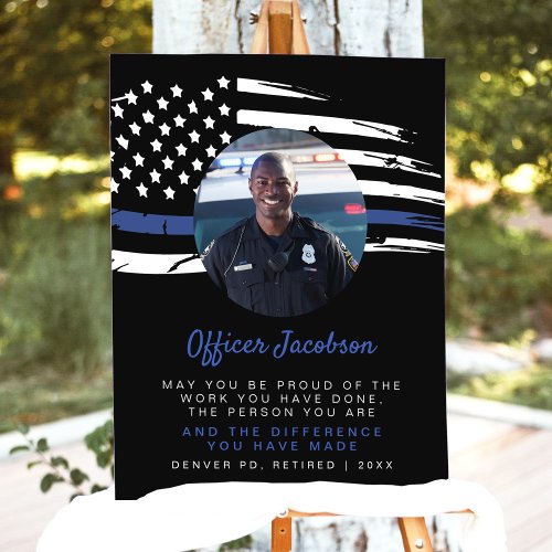 Police Thin Blue Line Flag Retirement Welcome Foam