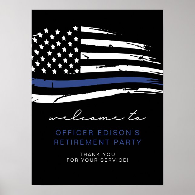 Police Thin Blue Line Flag Retirement Welcome Poster (Front)