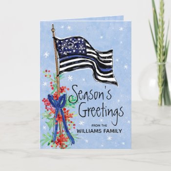 Police Thin Blue Line Flag Seasons Greetings Holiday Card by ilovedigis at Zazzle