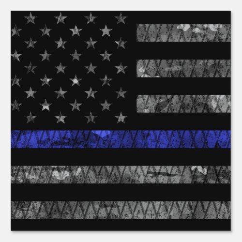 Police Thin Blue Line Flag Sign