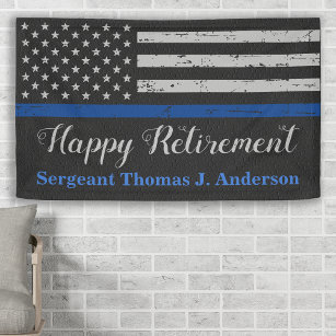 Police Thin Blue Line Law Enforcement Retirement Banner