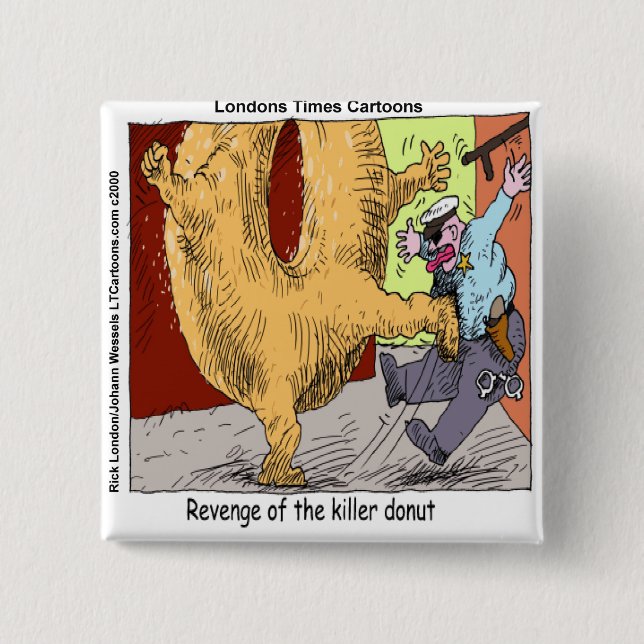 Police Vs Donut Funny Cartoon Pinback Button (Front)