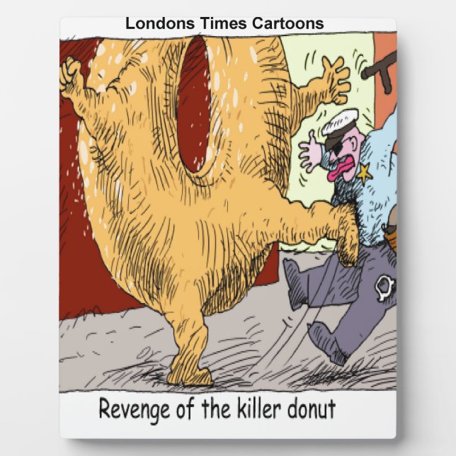 Police Vs Donut Funny Cartoon Plaque (Front)