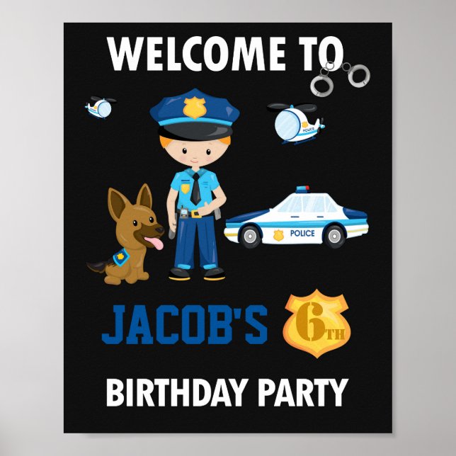 Police welcome party sign Police officer poster (Front)