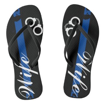 Police Wife Thin Blue Line Flip Flops by K_Morrison_Designs at Zazzle